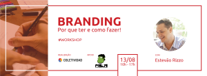 Coletividad - workshop branding com Estevão Rizzo