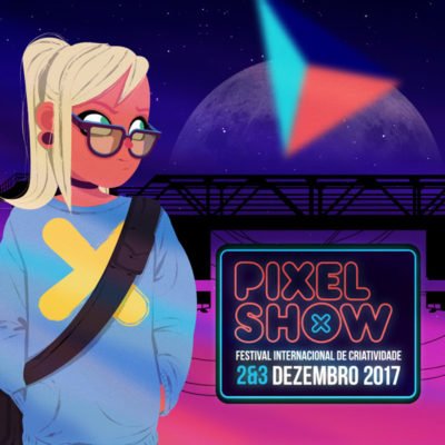 Pixel Show 2017 - Boteco Design